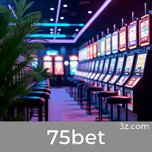 75bet: Aposta Móvel Simplificada e Eficiente