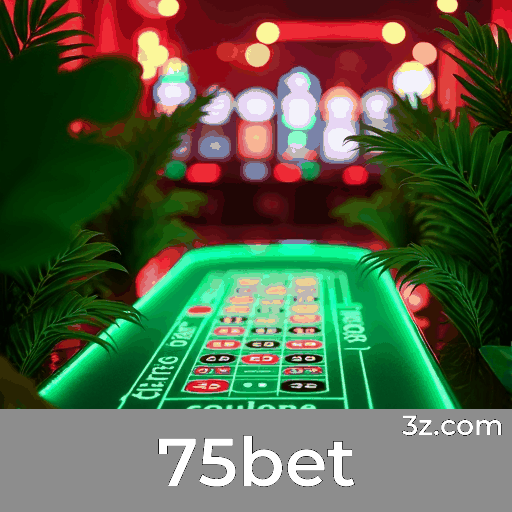 75bet: Ofertas e Bônus Incomparáveis para Você