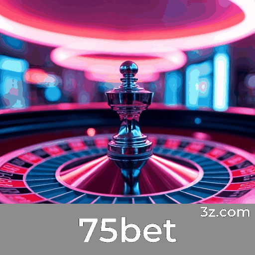 75bet: Experiência Profissional e Imersiva no Cassino