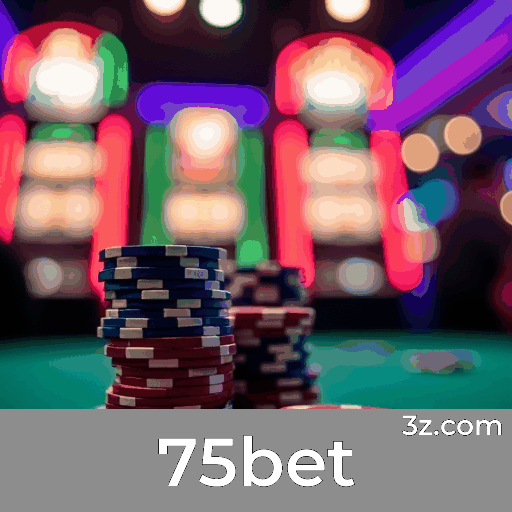 75bet: Slots-Altos Pagamentos, Jogos de Mesa-Variedade, Dealer ao Vivo-Experiência Imersiva